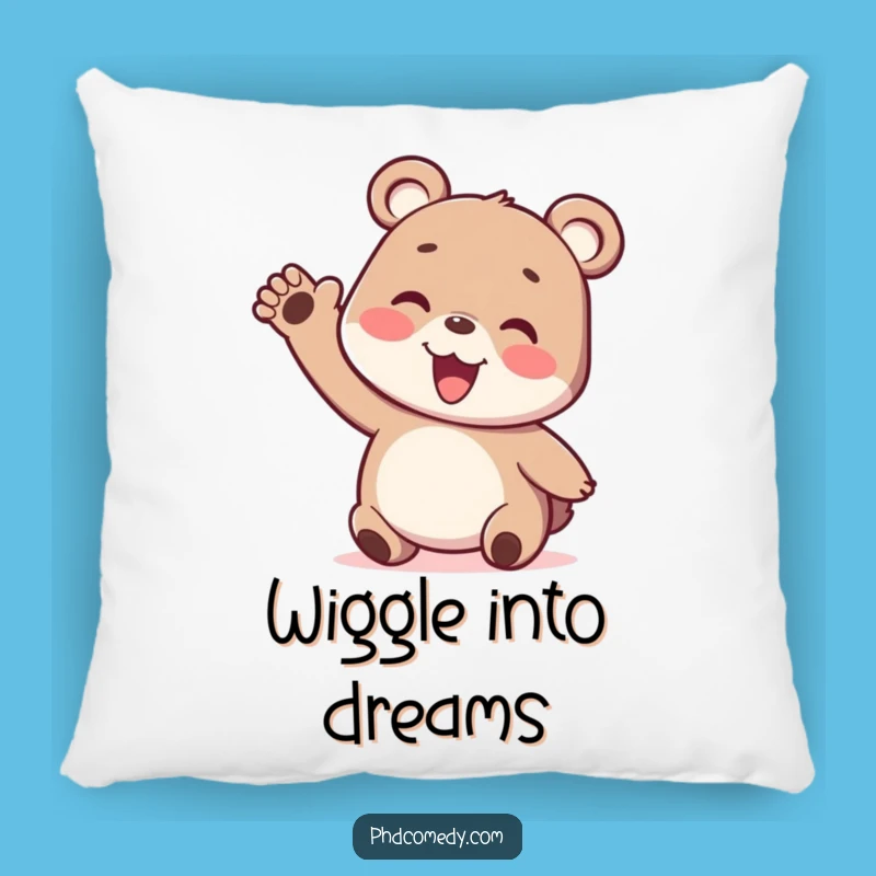 Cozy Funny Kawaii Bear Cub Pillow: Wiggly Hugs Humor, Adorable Funny Gift